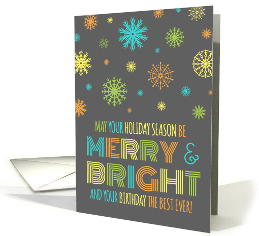Merry & Bright Christmas Birthday Card - Colorful Snowflakes card