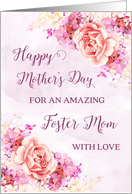 Pink and Purple Flowers Foster Mom Happy Mother’s Day Card