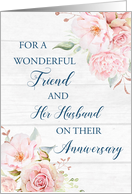 Blush Pink Flowers Friend and her Husband Anniversary Card