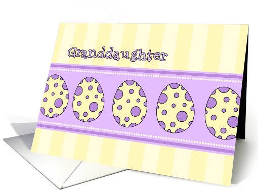 Easter Eggs Granddaughter Easter card (585995)