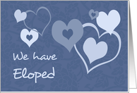 Blue Hearts We’ve Eloped Announcement Card