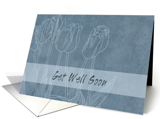 Blue Tulips Business Get Well Soon card (594778)
