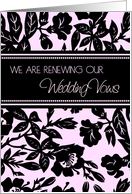 Wedding Vow Renewal Invitation Card - Pink and Black Floral card