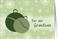 Happy Holidays for our Grandson Card - Green Snow and Ornaments card