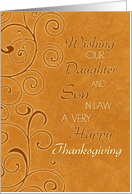 Happy Thanksgiving for our Daughter & Son in Law Card - Fall Swirls card