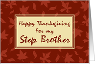 Happy Thanksgiving for Step Brother Card - Red Leaves card