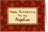 Happy Thanksgiving for Nephew Card - Red Leaves card