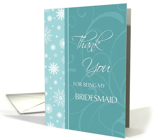 Bridesmaid Thank You Winter Wedding Card - Turquoise Snowflakes card