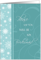 Bridesmaid Invitation Christmas Wedding Card - Turquoise Snowflakes card