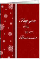 Bridesmaid Invitation Christmas Wedding Card - Red & White Snowflakes card