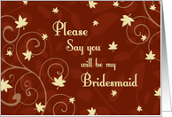 Bridesmaid Invitation Thanksgiving Wedding Card - Fall Leaves & Swirls card