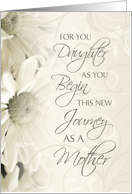 Congratulations Daughter on Becoming a Mother - White Floral and Swirls card
