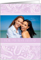 Best Friend Photo Card - Lavender Floral card