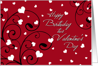 Happy Valentine’s Day Birthday - Red Hearts & Swirls card