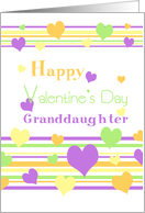 Happy Valentine’s Day for Granddaughter - Colorful Hearts card