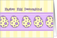 Easter Egg Decorating Party Invitation - Easter Eggs card