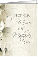 Happy Mother’s Day for our Mom - White Floral card