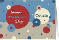 Happy Father’s Day for Cousin - Retro Circles card