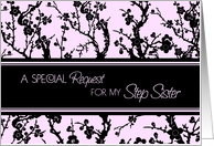 Step Sister Maid of Honor Invitation - Pink & Black Floral card