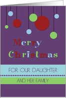 Merry Christmas our Daughter and Family - Modern Decorations card