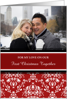 Our First Christmas Together Photo Card - Red Damask card