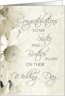 Wedding Congratulations Sister & Brother in Law - White Floral card