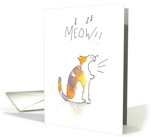 MEOW! In cat translated means card (1192010)