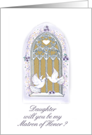window/ invitation/matron_honor_daughter card