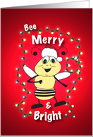 Christmas Bee - Bee Merry and Bright card