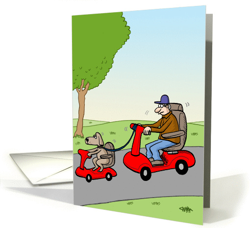 Funny birthday card - old man and dog driving motor scooters. card