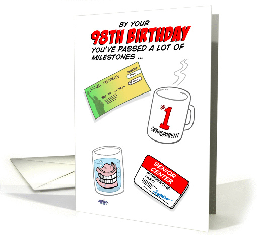 Humorous 98th Birthday Card -Old age milestones. card (1387760)