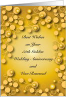Congratulations, Vow Renewal, 50th anniversary card