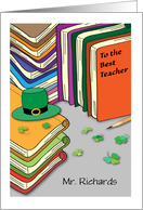 Custom Teacher St Patrick’s Day, books, leprechaun hat card