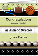 Custom Name Congratulations, New Job, Athletic Director card