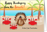 Custom Name Thanksgiving from the Beach, turkey card