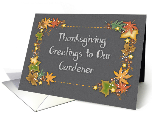 Thanksgiving for Gardener, leaves, vines, chalkboard card (1501792)