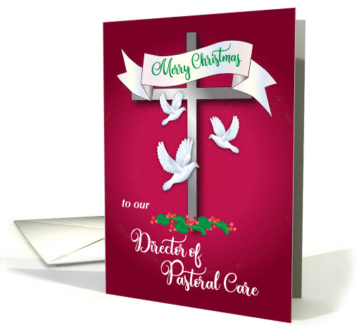 Merry Christmas, Director of Pastoral Care, cross, doves card