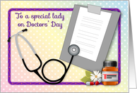 Doctors’ Day for Lady, stethoscope, pills card