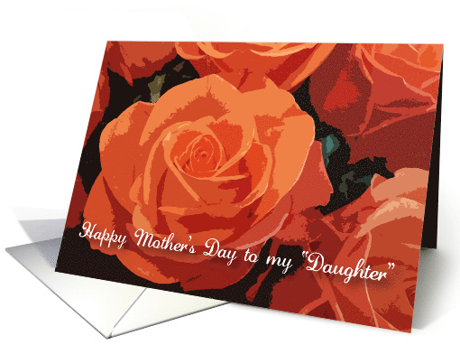 Mother's Day Like a Daughter to me, orange roses card (1522032)