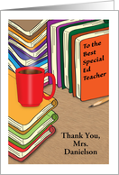 Custom Thank You, Special Education Teacher, Books, Coffee card