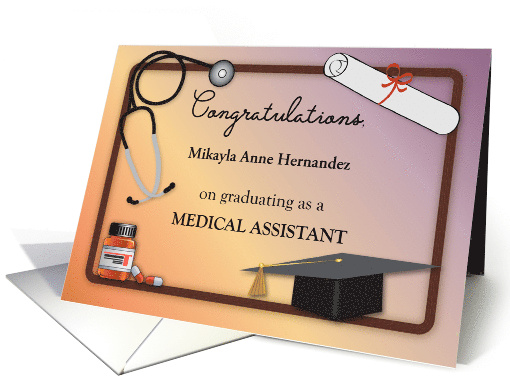 Congratulations, Custom Name, Medical Assistant... (1527526)