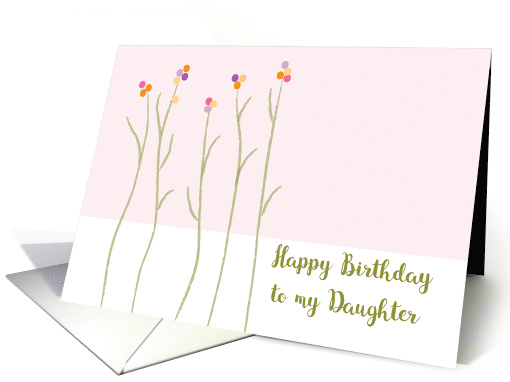 Birthday to Estranged Daughter, 5 Stylized Flowers card (1536786)