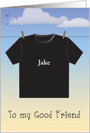 Custom Name Friendship, T-shirt, Jake card