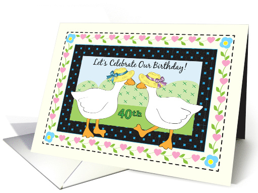 Mutual 40th Birthday, Geese, Hearts, Flowers card (1580444)