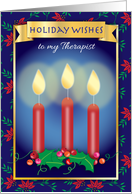 For Therapist Holiday Wishes Three Red Candles and Holly card