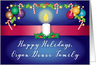 Happy Holidays for Organ Donor Family with Candle card