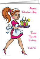 Custom Name Valentine’s Day For Waitress card