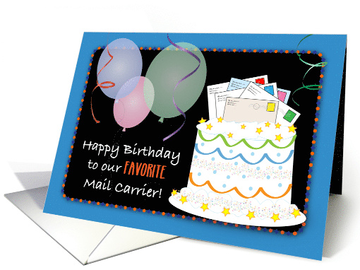 Mail Carrier Happy Birthday Cake And Letters card (1766816)