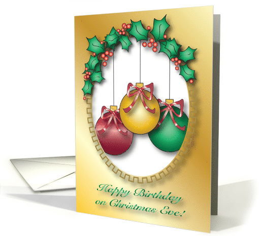 Christmas Eve Birthday, Ornaments card (679715)