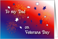 Veterans Day / To Dad, fireworks card